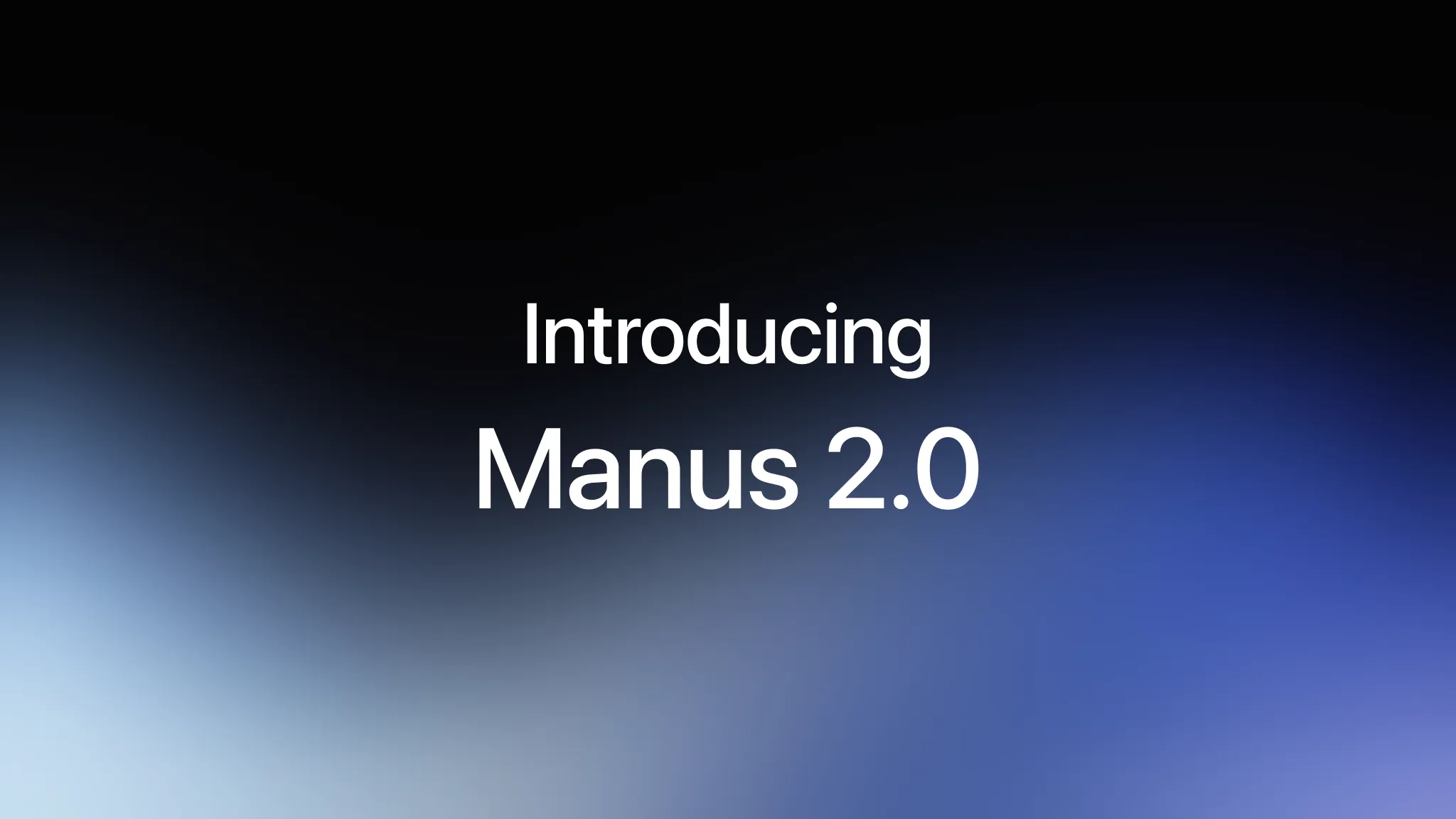 Manus 2.0 官方发布图