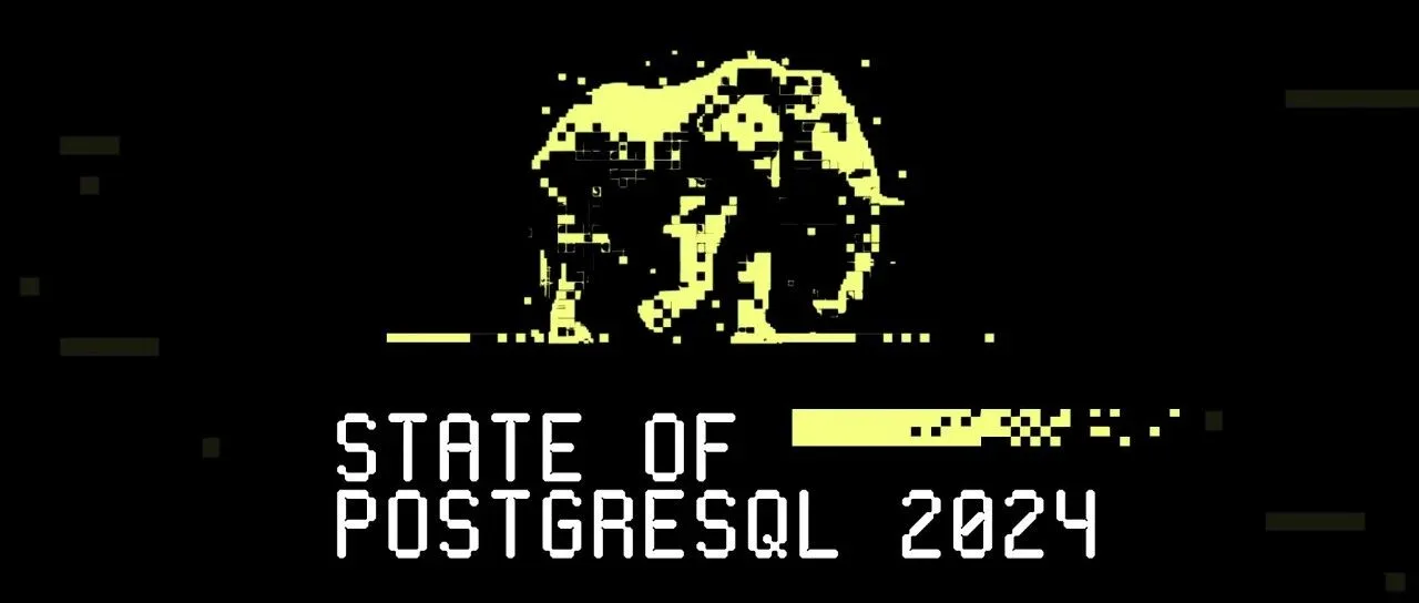 PostgreSQL 2024 社区现状调查报告